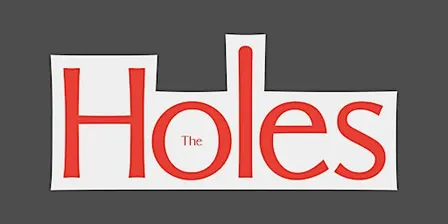 The Holes - Friday, Oct 2nd