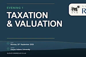 Evening 1 - Taxation and Valuation