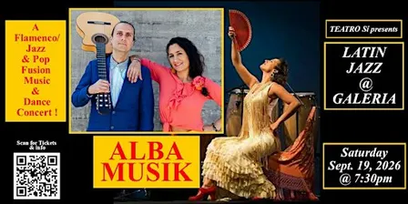 BARBARA MARTINEZ & ALBA MUSIK flamenco fusion at LATIN JAZZ @ GALERIA