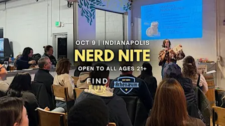 Nerd Nite (Powerpoint lectures in a bar) | Indianapolis