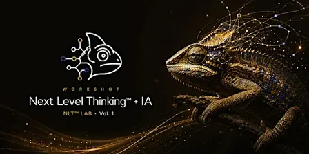 Workshop · Next Level Thinking™ + IA Lab