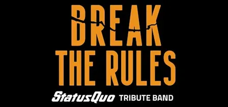 Break the Rules Status Quo with special guest John Coghlan