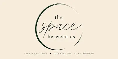 The Space Between Us - Group Therapy Circle Bournemouth