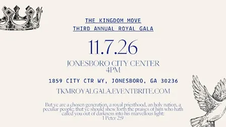 The Kingdom Move Third Annual Royal Gala