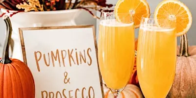 Pumpkins & Prosecco