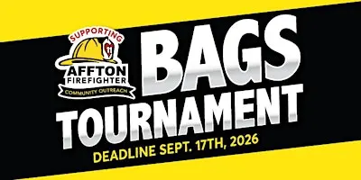 Affton Firefighter Community Outreach 2026 Bags Tournament