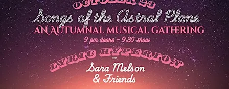 Songs of the Astral Plane