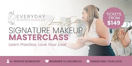Gawler Signature Makeup  Masterclass SAT 26TH SEP 6.00PM