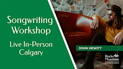 Songwriting Workshop: The Songwriter's Toolbox - with John Hewitt