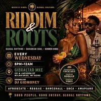 RIDDIM & ROOTS at Gibraltar