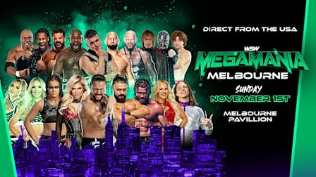 World Series Wrestling presents MEGA MANIA.