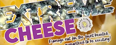 Leeds - EXTREME Cheese! @The Adephi