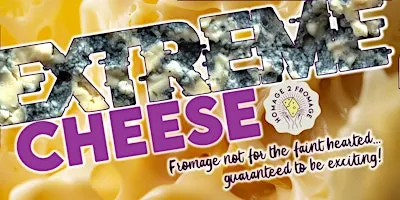 Sheffield (S1) - EXTREME Cheese! @The Hideaway