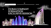 Dubai Company Formation – One Exclusive Session