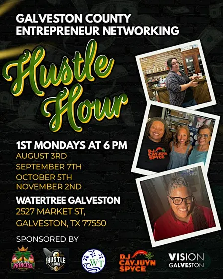 Hustle Hour:  Galveston Entrepreneur Networking