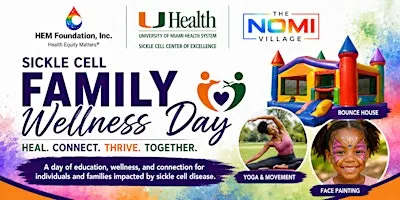 Sickle Cell Family Wellness Day