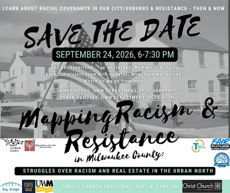 Mapping Racism and Resistance in Milwaukee County