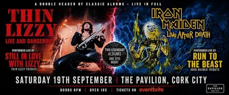 Iron Maiden and Thin Lizzy. Two legendary live albums. One night LIVE