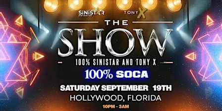 The Show - EP. 2 - 100% Sinistar & Tony X (100 % SOCA)