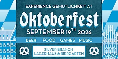 Silver Branch 8th Annual Oktoberfest