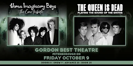 The Queen Is Dead & Three Imaginary Boys: Tributes to The Smiths & The Cure