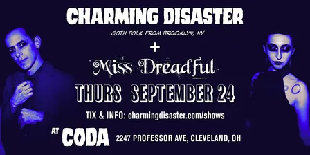 Charming Disaster | Miss Dreadful at CODA