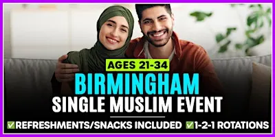Muslim Marriage Events Birmingham - Ages 21-34