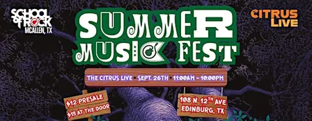 SCHOOL OF ROCK MCALLEN - SUMMER MUSIC FEST