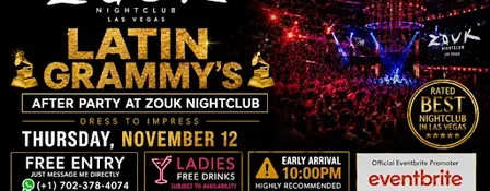 LATIN GRAMMY'S AFTER PARTY AT ZOUK NIGHTCLUB
