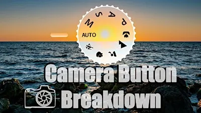 Camera Button Breakdown
