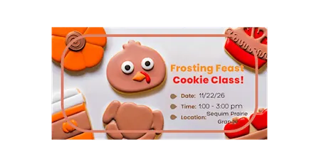 Have a cookie coma at my Thanksgiving Frosting Feast Sugar Cookie Class!