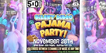 Silent Disco PAJAMA PARTY at 500 Pearl! - 11/28/26