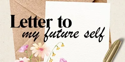 Letter to my Future Self