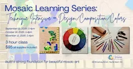 Mosaic Learning Series: Technique Intensive – Design, Composition & Colors