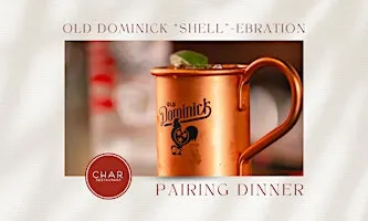 Old Dominick "Shell"-ebration Dinner at Char Memphis