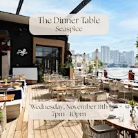 The Dinner Table Club at Seaspice (Miami)