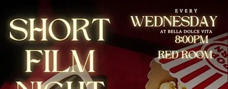 WEDNESDAY SHORT FILM NIGHT - RED ROOM