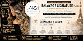 Formation Balayage Professionnel 2 Jours à Paris | LAR 21 Academy