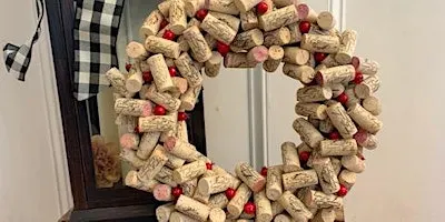 Cork Wreath class at The Vineyard at Hershey