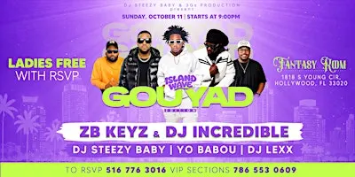 ISLAND WAVE -  GOUYAD - ZB KEYZ & DJ INCREDIBLE | DJ STEEZY BABY | YO BABOU