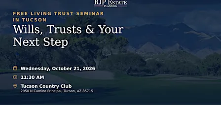 Estate Planning Seminar - Tucson, AZ