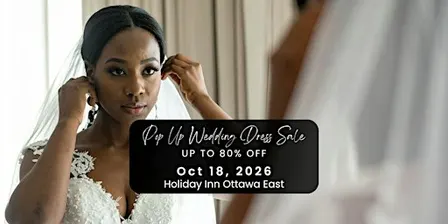 Opportunity Bridal - Wedding Dress Sale - Ottawa