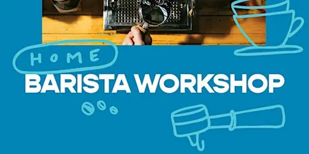 Home Barista Workshop