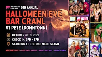 Halloween Eve Bar Crawl 10/30 - ST PETE (Downtown)