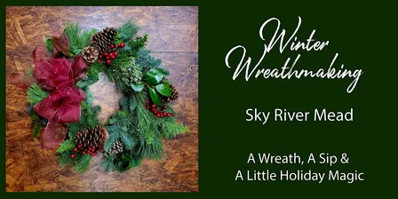 Winter wreath-making: Black friday, reimagined
