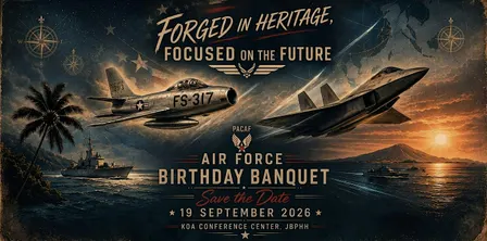 2026 PACAF Air Force Birthday Banquet