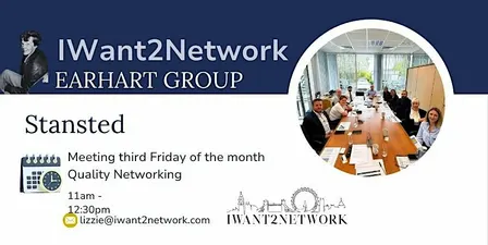 Stansted Bishops Stortford Essex Networking | IW2N Earhart Group