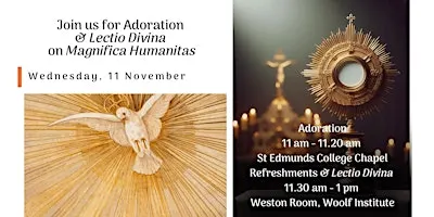Adoration & Communal Lectio Divina on Magnifica Humanitas