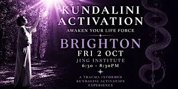 Kundalini Activation - BRIGHTON