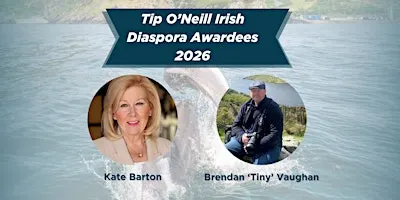 Tip O'Neill Irish Diaspora Awards 2026